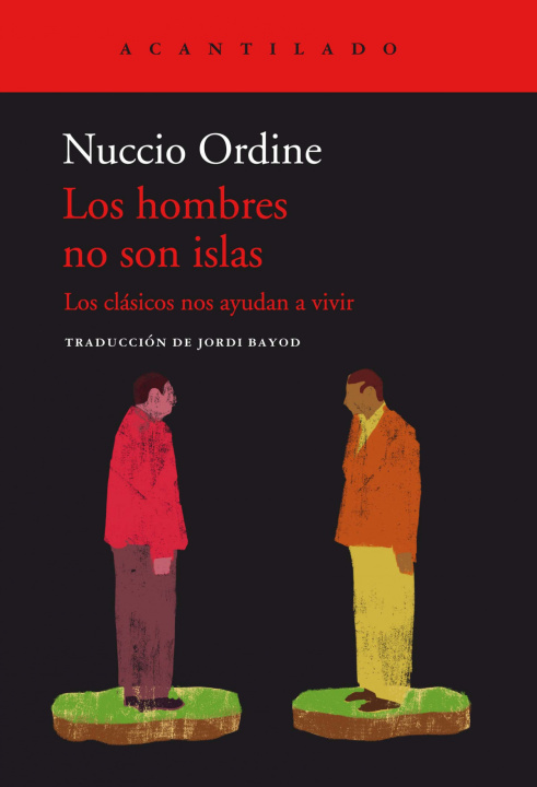 Kniha LOS HOMBRES NO SON ISLAS NUCCIO ORDINE