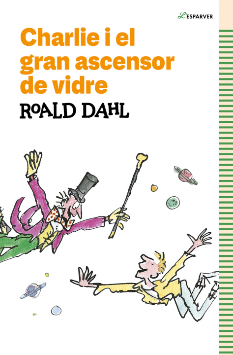 Kniha Charlie i el gran ascensor de vidre Roald Dahl