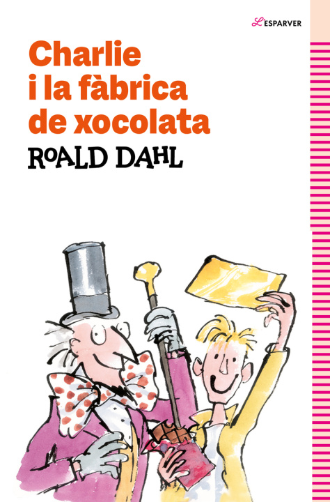Knjiga Charlie i la fàbrica de xocolata Roald Dahl