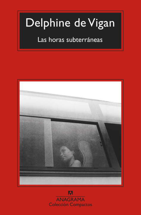 Carte Las horas subterráneas Delphine de Vigan