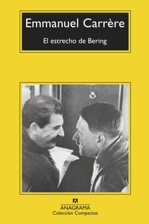 Knjiga El estrecho de Bering EMMANUEL CARRERE