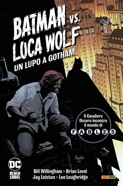 Kniha lupo a Gotham. Batman vs. Luca Wolf Bill Willingham