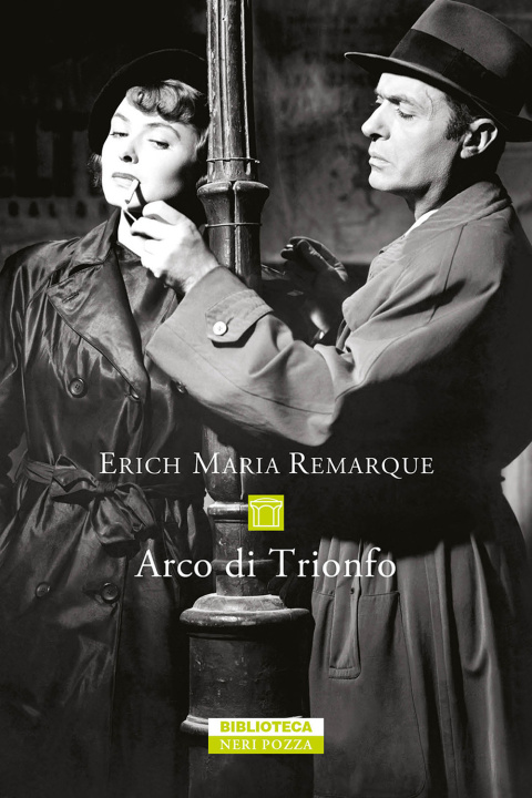 Kniha Arco di Trionfo Erich Maria Remarque