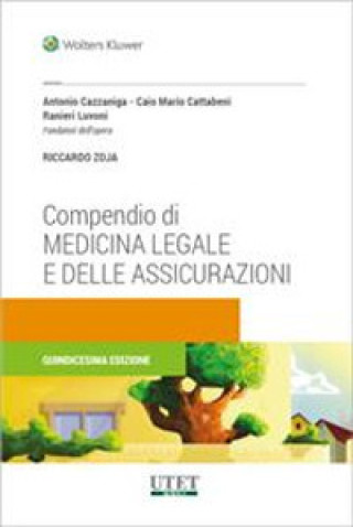 Книга Compendio di medicina legale e delle assicurazioni Antonio Cazzaniga