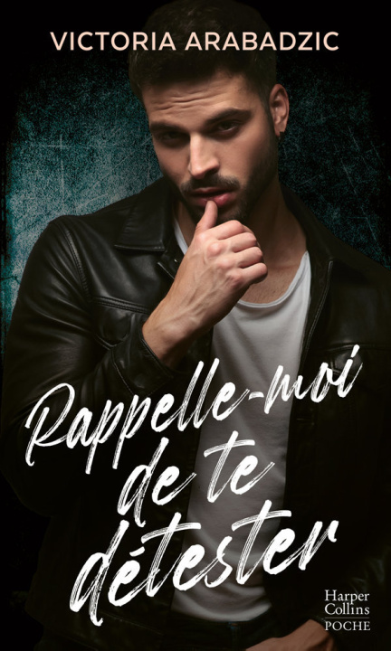 Книга Rappelle-moi de te détester Victoria Arabadzic