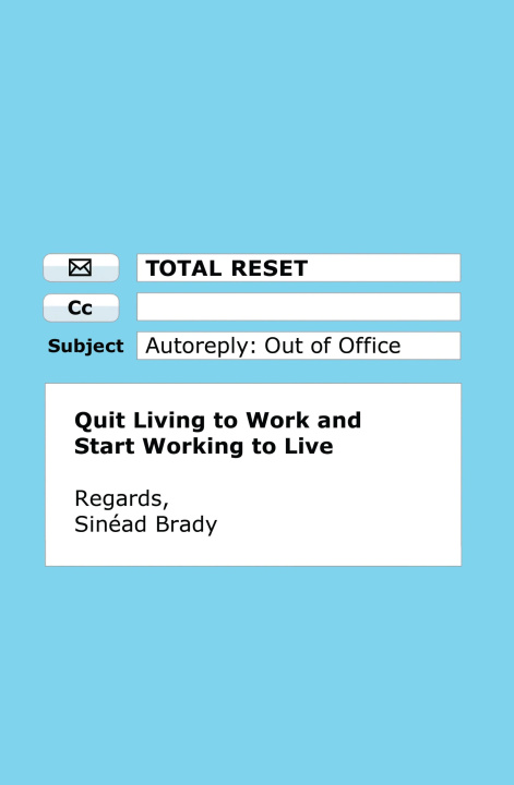Knjiga Total Reset Sinead Brady