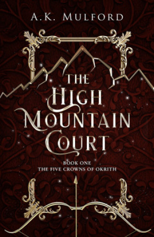 Книга High Mountain Court A.K. Mulford