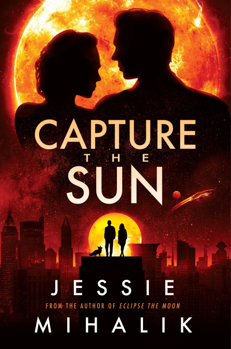 Libro Capture the Sun Jessie Mihalik