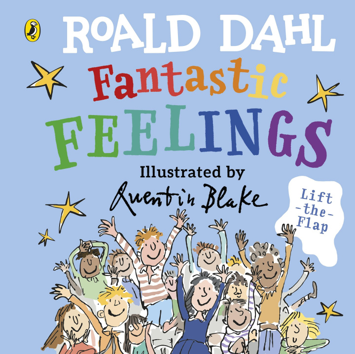 Kniha Roald Dahl: Fantastic Feelings Roald Dahl