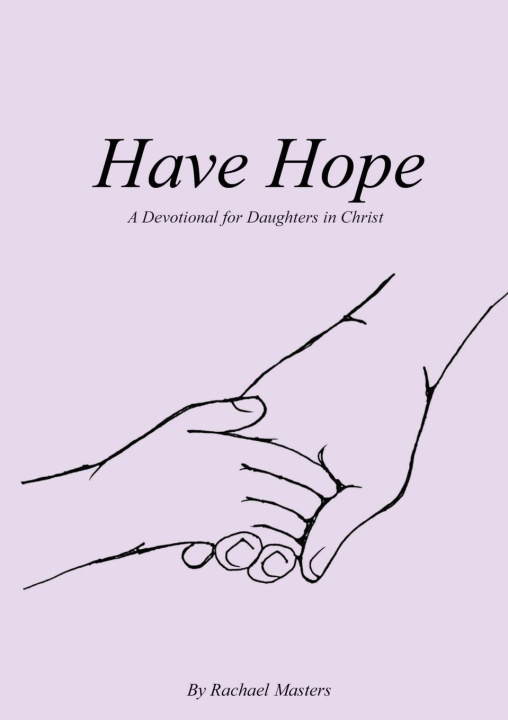 Livro Have Hope Rachael Masters