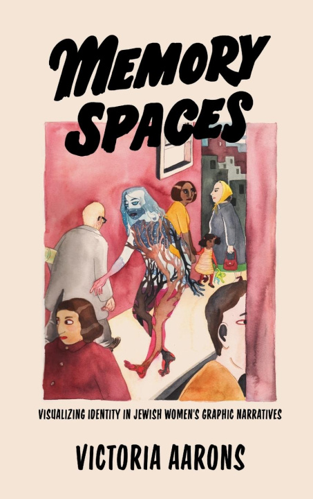 Book Memory Spaces Victoria Aarons