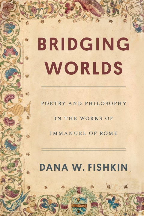Kniha Bridging Worlds Dana W. Fishkin