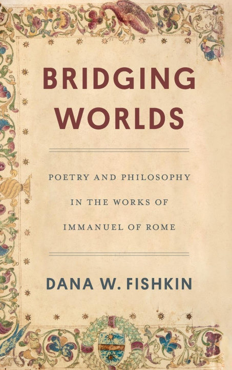 Könyv Bridging Worlds Dana W. Fishkin