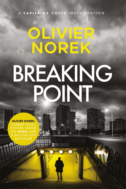 Kniha Breaking Point Olivier Norek