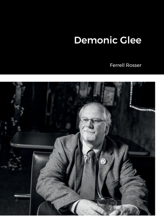 Book Demonic Glee Ferrell Rosser