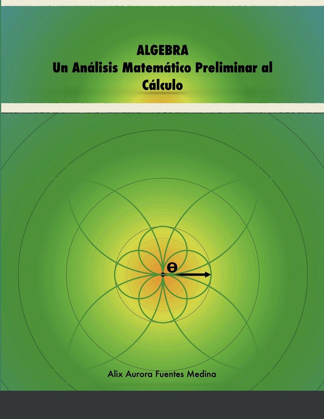 Книга ALGEBRA ALIX FUENTES