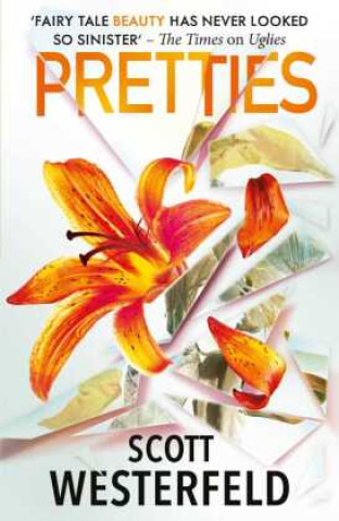 Книга Pretties Scott Westerfeld