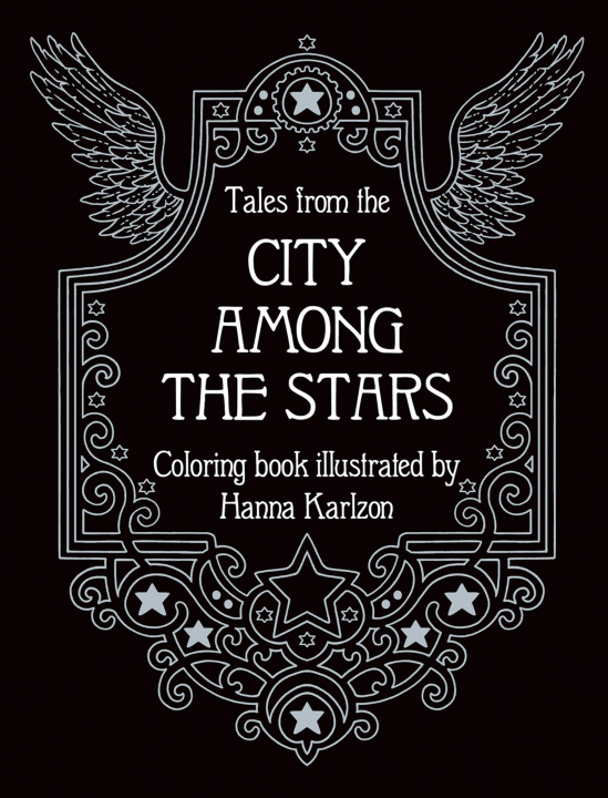 Книга Tales from the City Among the Stars Hanna Karlzon