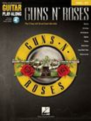 Kniha Guns N' Roses: Guitar Play-Along Book with Online Audio Tracks: Guitar Play-Along Volume 57 Guns N' Roses