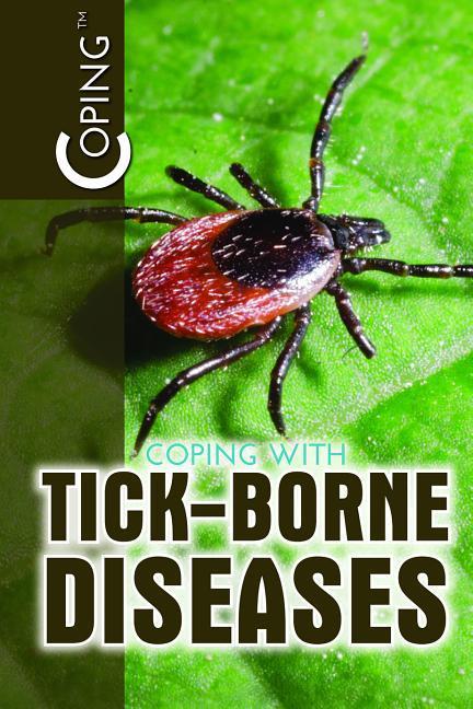 Knjiga Coping with Tick-Borne Diseases Marcia Amidon Lusted
