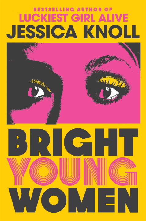 Carte Bright Young Women Jessica (Author) Knoll