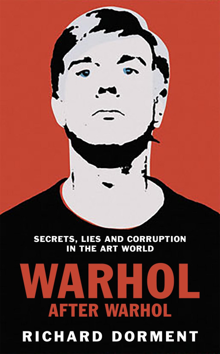 Knjiga Warhol After Warhol Richard Dorment