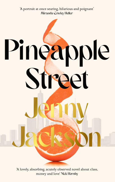 Kniha Pineapple Street Jenny Jackson