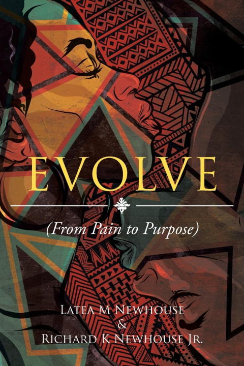 Knjiga Evolve Richard K Newhouse Jr.