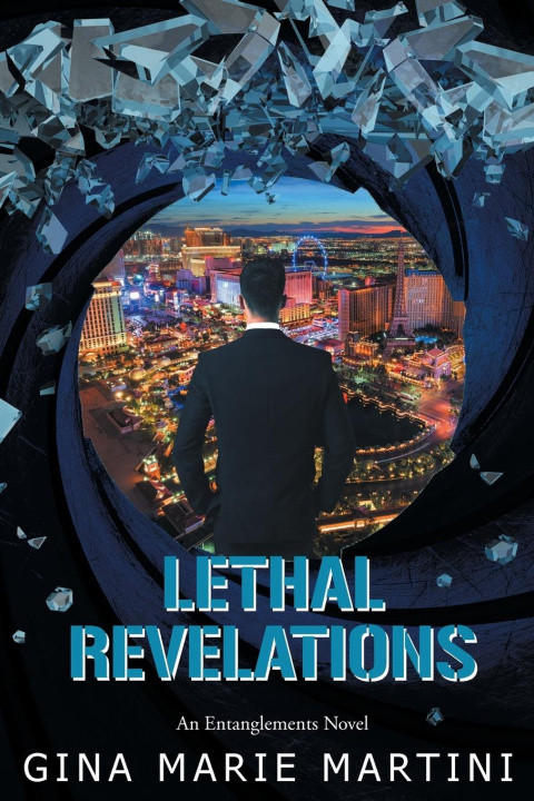 Knjiga Lethal Revelations Gina Marie Martini