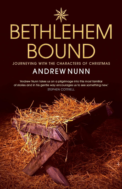 Knjiga Bethlehem Bound Andrew Nunn