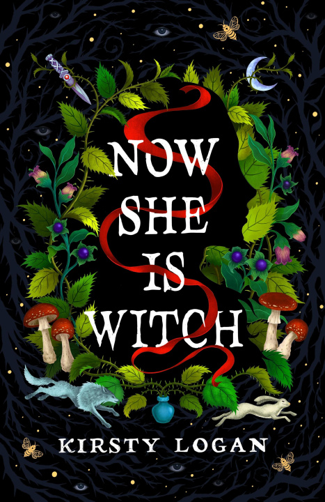 Carte Now She is Witch Kirsty Logan
