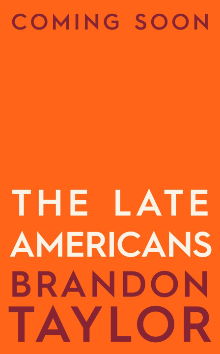 Carte Late Americans Brandon Taylor