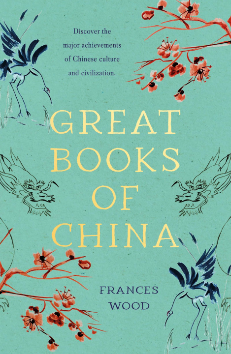 Книга Great Books of China Frances Wood