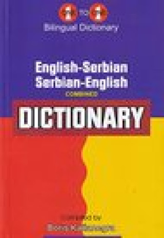 Könyv English-Serbian & Serbian-English One-to-One Dictionary (exam-suitable) V Kazanegra