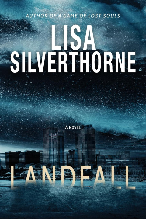 Knjiga Landfall Lisa Silverthorne
