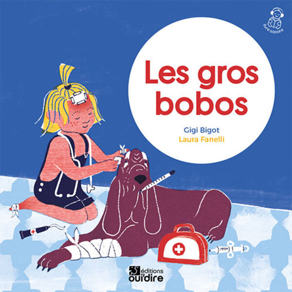 Knjiga Les gros bobos Bigot