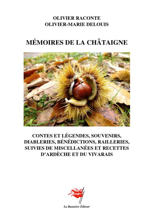 Libro Mémoires de la châtaigne Olivier-Marie Delouis