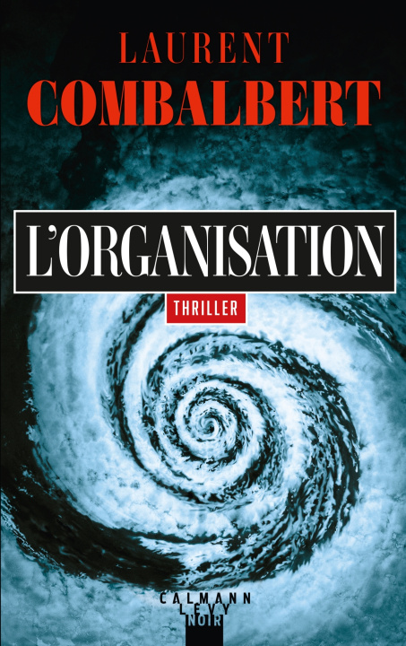 Book L'Organisation Laurent Combalbert