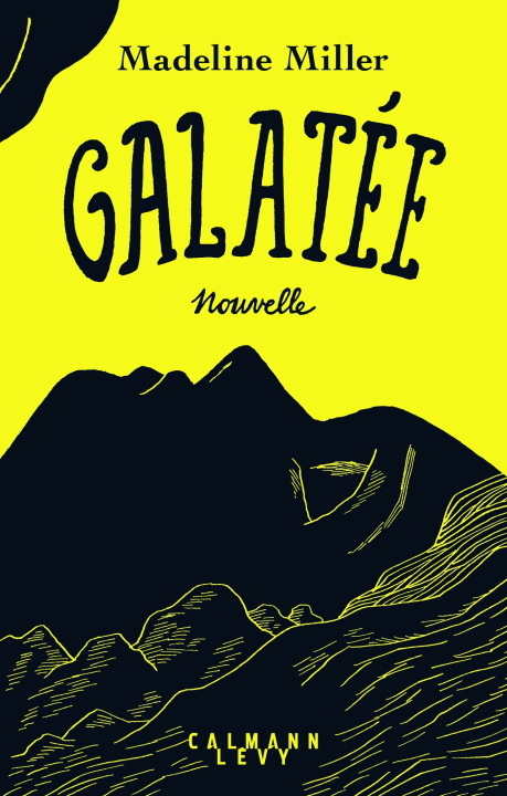 Книга Galatée Madeline Miller
