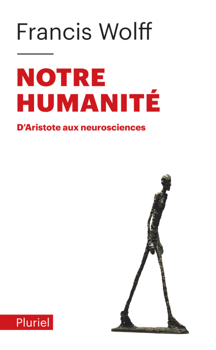 Book Notre humanité Francis Wolff
