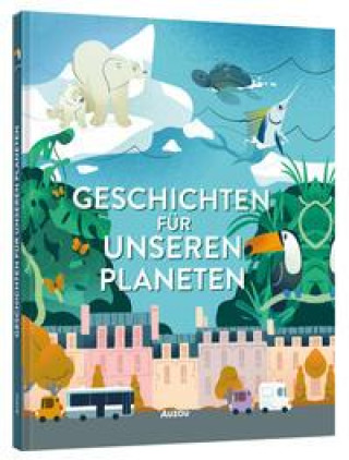 Kniha Geschichten für unseren Planeten Sophie De Mullenheim
