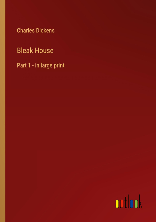 Knjiga Bleak House Charles Dickens