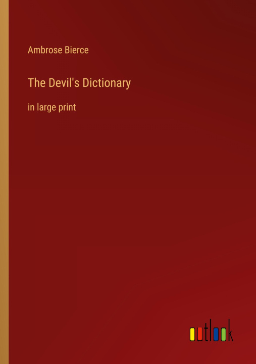 Knjiga The Devil's Dictionary Ambrose Bierce