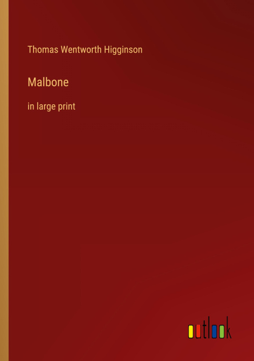Knjiga Malbone Thomas Wentworth Higginson