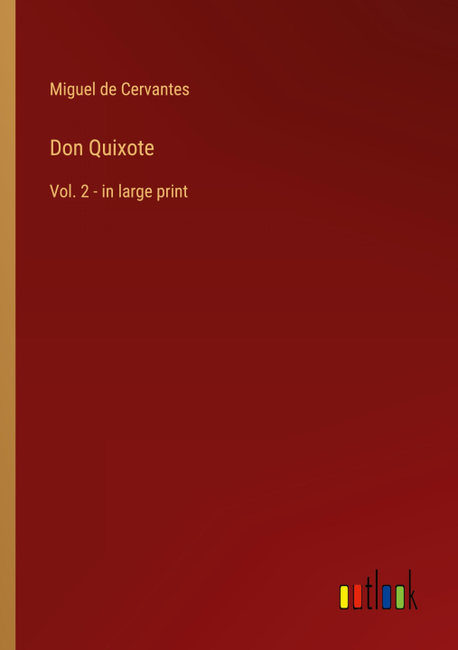 Knjiga Don Quixote Miguel De Cervantes