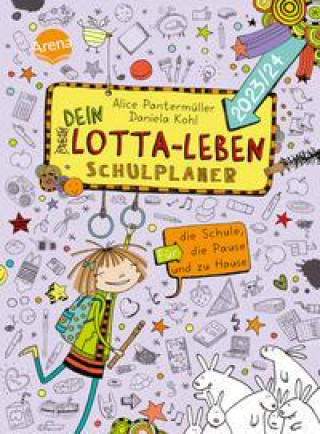 Kniha Dein Lotta-Leben. Schulplaner. Für die Schule, die Pause und zu Hause (2023/24) Daniela Kohl