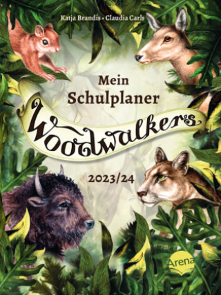 Книга Woodwalkers. Mein Schulplaner (2023/24) Claudia Carls