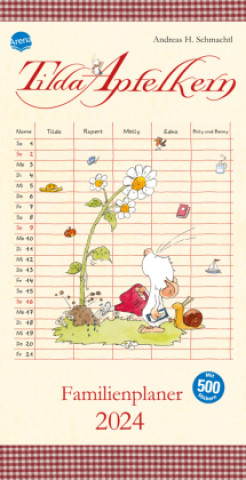 Calendar / Agendă Tilda Apfelkern. Familienplaner 2024 Andreas H. Schmachtl