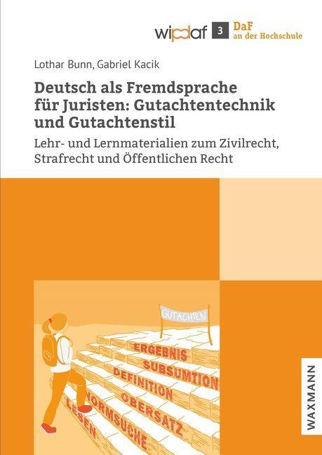 Knjiga Deutsch als Fremdsprache für Juristen: Gutachtentechnik und Gutachtenstil Gabriel Kacik