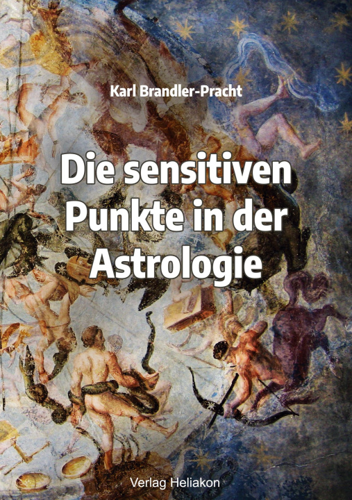 Książka Die sensitiven Punkte in der Astrologie 